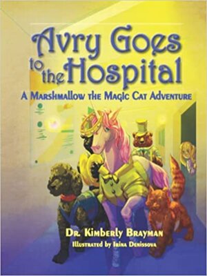 cover image of Avry Goes to the Hospital